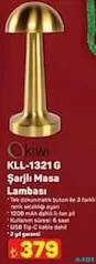 KİWİ KLL-1321 ŞARJLI MASA LAMBASI fiyat ve kampanya bilgisi